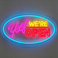 Yes! We're Open Oval Border Business Neon Sign
