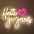 Hello Gorgeous With Heart LED Neon Sign