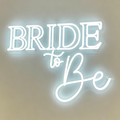 Bride To Be LED Neon Sign
