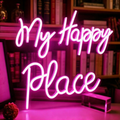 My Happy Place Two Line LED Neon Sign