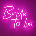 Bride To Be LED Neon Sign