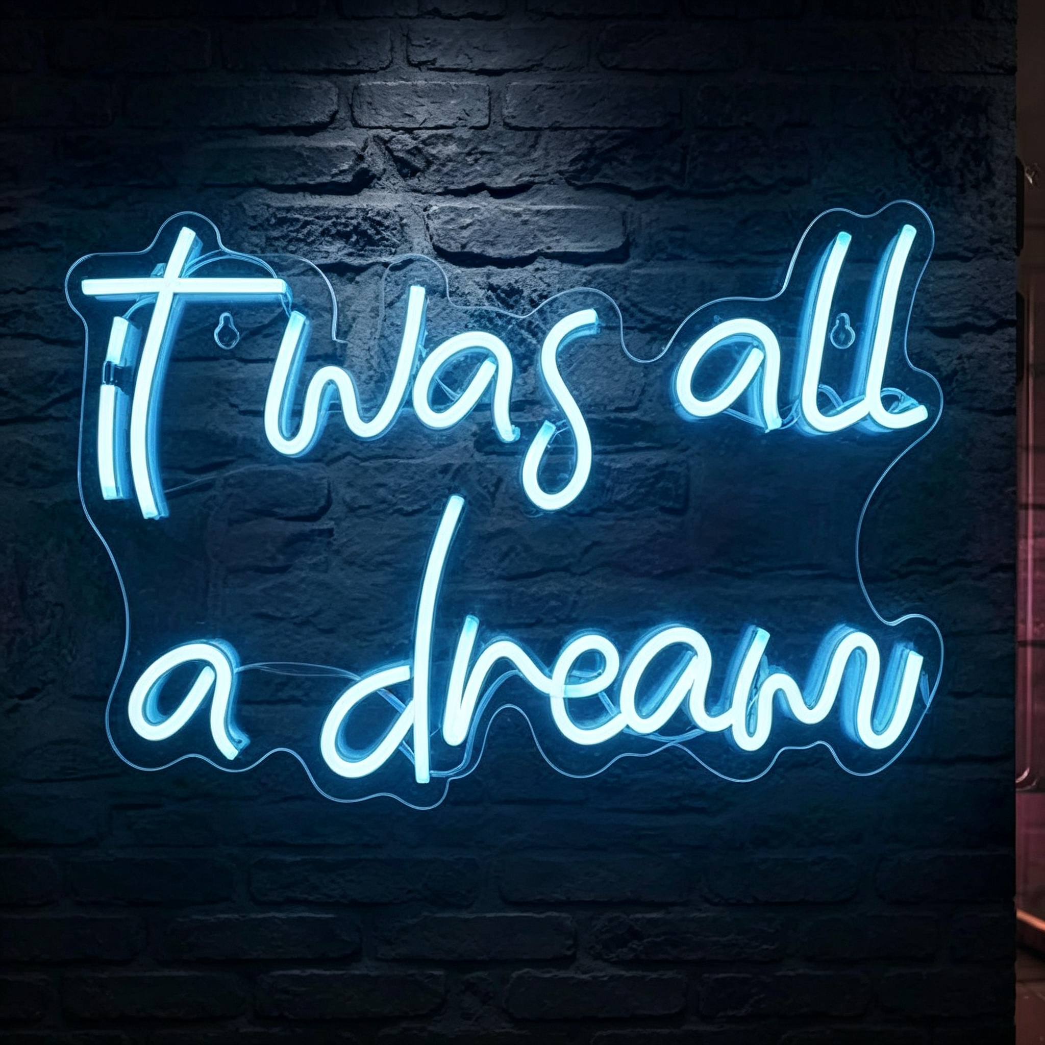 It Was All A Dream LED Neon Sign