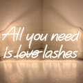All You Need is Love Lash LED Neon Sign