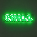 Chill Neon Sign