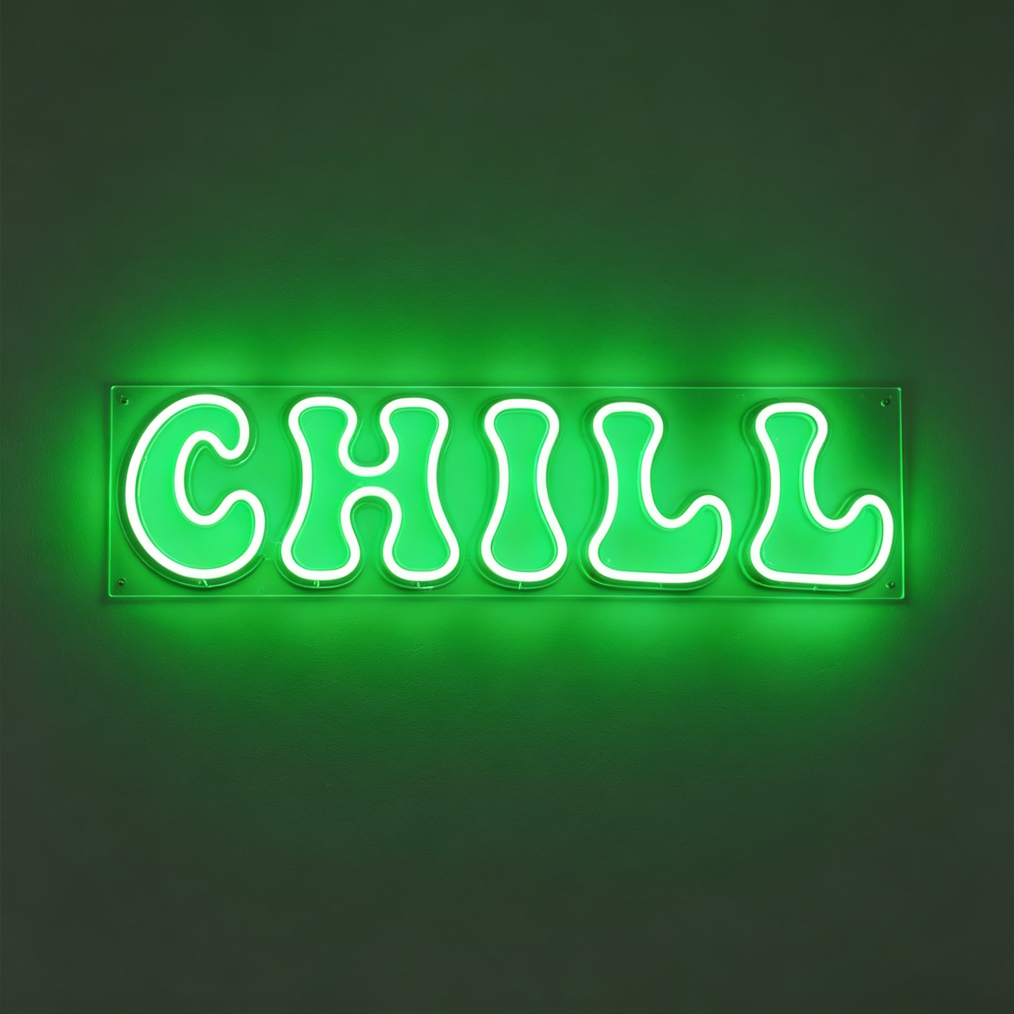 Chill Neon Sign