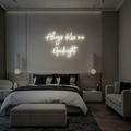 Always Kiss Me Goodnight LED Neon Sign