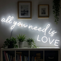 All You Need Is Love Horizontal Cursive LED Neon Sign